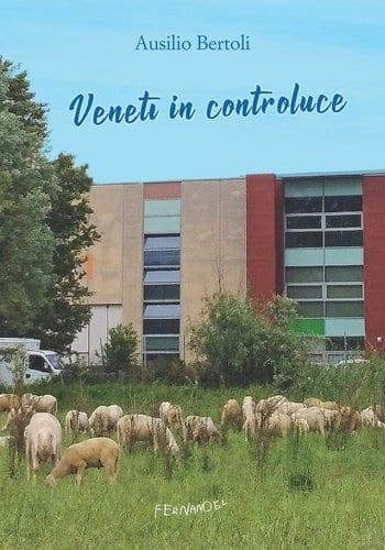 Recensione di Veneti in controluce di Ausilio Bertoli