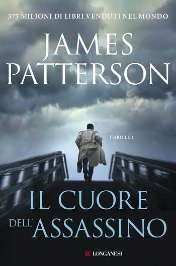 Il cuore dell’assassino di James Patterson