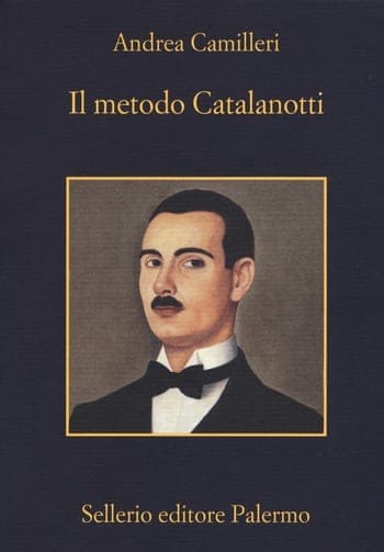 Recensione Il metodo Catalanotti di Andrea Camilleri Recensione Il metodo Catalanotti di Andrea Camilleri