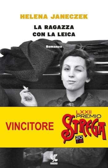 Recensione di La ragazza con la Leica di Helena Janeczek Recensione di La ragazza con la Leica di Helena Janeczek