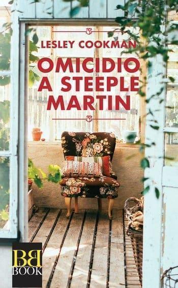 Omicidio a Steeple Martin di Lesley Cookman