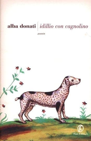 Recensione di Idillio con cagnolino di Alba Donati