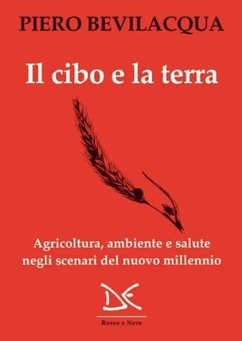 Il cibo e la terra di Piero Bevilacqua