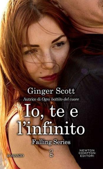 Io te e l’infinito di Ginger Scott Io te e l’infinito di Ginger Scott