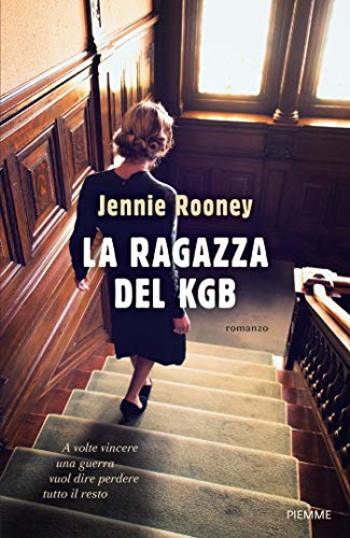 La ragazza del KGB di Jennie Rooney