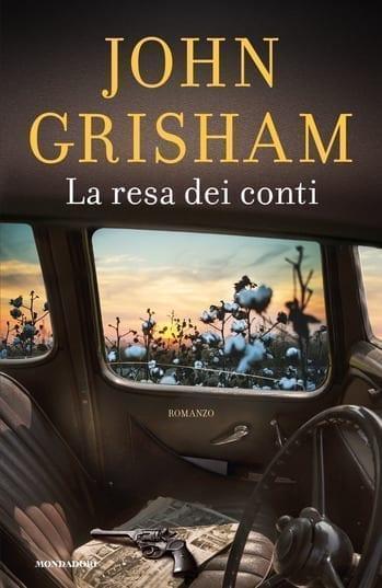 La resa dei conti di John Grisham La resa dei conti di John Grisham