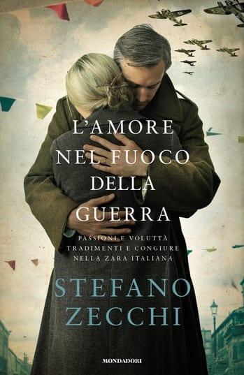 L’amore nel fuoco della guerra di Stefano Zecchi