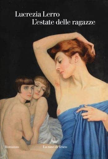 Recensione di L’estate delle ragazze di Lucrezia Lerro Recensione di L’estate delle ragazze di Lucrezia Lerro