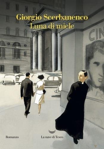 Luna di miele di Giorgio Scerbanenco Luna di miele di Giorgio Scerbanenco