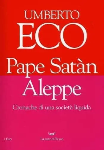 Recensione di Pape Satàn Aleppe di Umberto Eco