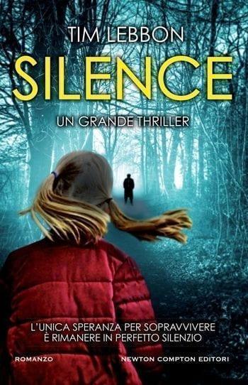 Silence di Tim Lebbon