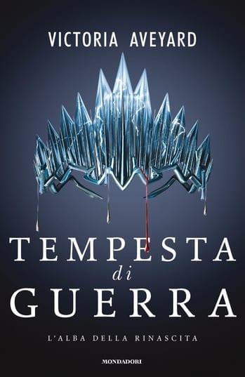 Tempesta di guerra di Victoria Aveyard