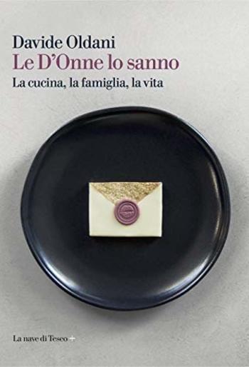 Le D’Onne lo sanno di Davide Oldani