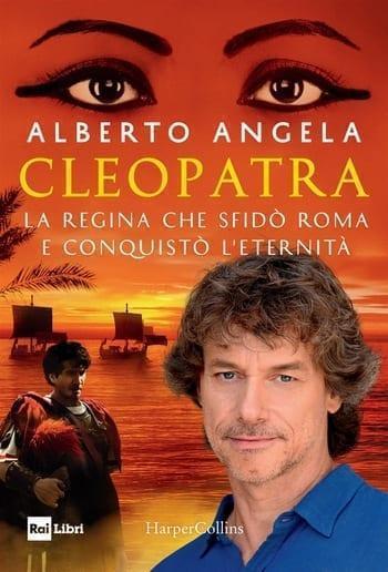 Recensione di Cleopatra di Alberto Angela Recensione di Cleopatra di Alberto Angela
