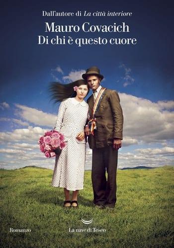 Recensione di Di chi è questo cuore di Mauro Covacich