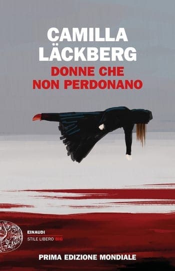 Recensione di Donne che non perdonano di Camilla Läckberg