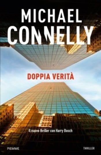 Doppia verità di Michael Connelly Doppia verità di Michael Connelly