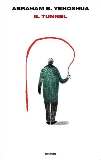 Recensione di Il tunnel di Abraham Yehoshua Recensione di Il tunnel di Abraham Yehoshua