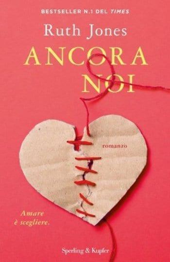 Ancora noi di Ruth Jones Ancora noi di Ruth Jones