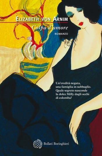 Recensione di Colpa d’amore di Elizabeth Von Arnim Recensione di Colpa d’amore di Elizabeth Von Arnim