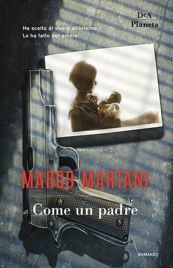 Come un padre di Marco Martani