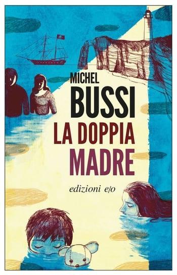 Recensione di La doppia madre di Michel Bussi