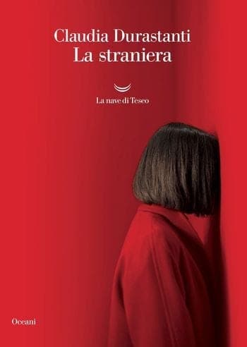 Recensione di La straniera di Claudia Durastanti