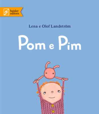 Pom e Pim di Olof e Lena Landström