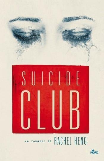 Suicide club di Rachel Heng Suicide club di Rachel Heng