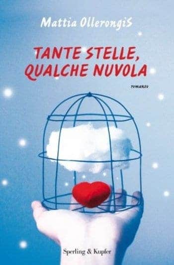 Tante stelle, qualche nuvola di Mattia Ollerongis Tante stelle, qualche nuvola di Mattia Ollerongis