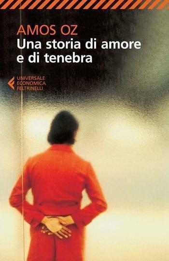 Recensione di Una storia di amore e di tenebra di Amos Oz Recensione di Una storia di amore e di tenebra di Amos Oz