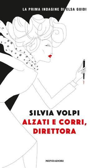 Alzati e corri, direttora di Silvia Volpi Alzati e corri, direttora di Silvia Volpi