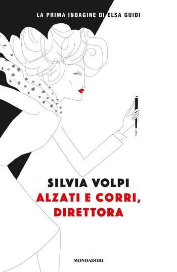 Alzati e corri, direttora di Silvia Volpi