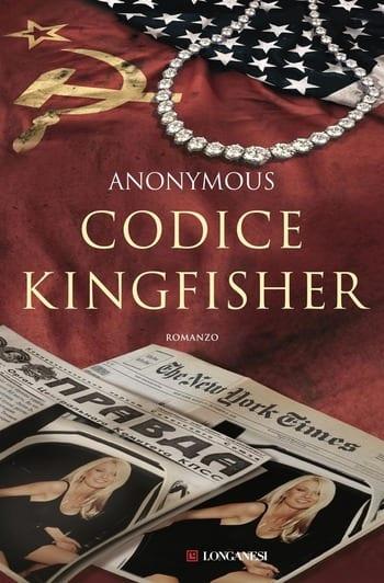 Recensione di Codice Kingfisher di Anonymous