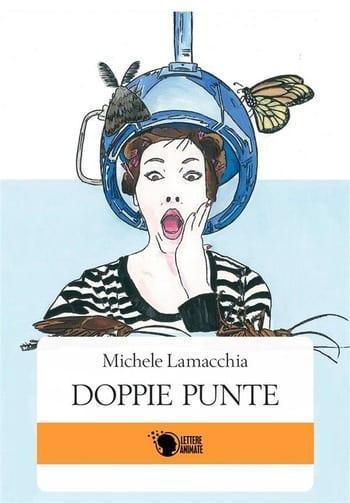 Recensione di Doppie punte di Michele Lamacchia Recensione di Doppie punte di Michele Lamacchia