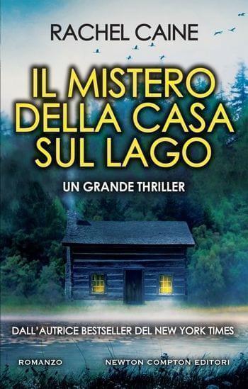 Il mistero della casa sul lago di Rachel Caine