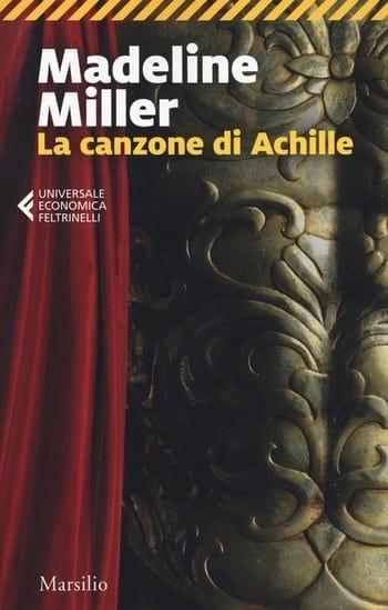 Recensione di La canzone di Achille di Madeline Miller Recensione di La canzone di Achille di Madeline Miller