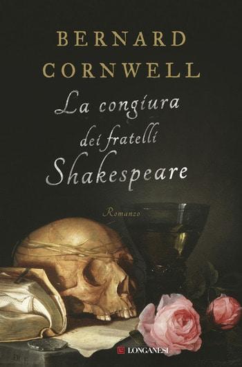 La congiura dei fratelli Shakespeare di Bernard Cornwell
