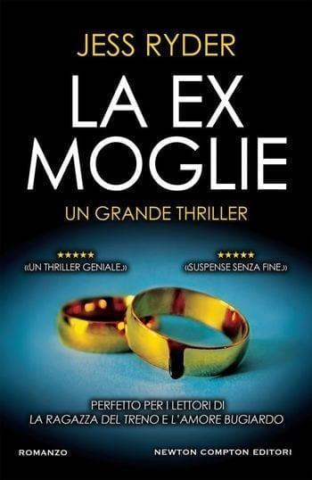 La ex moglie di Jess Ryder