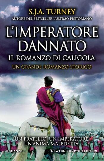 L’imperatore dannato di S.J.A. Turney