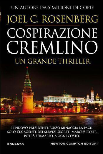 Cospirazione Cremlino di Joel C. Rosenberg