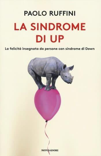 La sindrome di Up di Paolo Ruffini La sindrome di Up di Paolo Ruffini