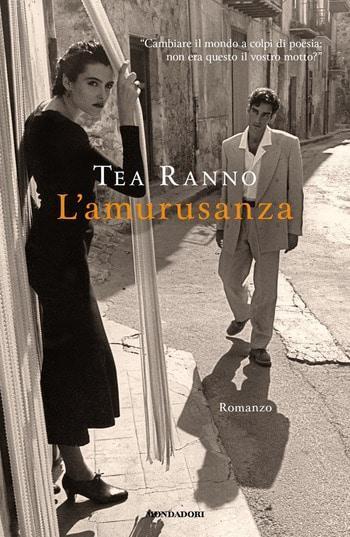 L’amurusanza di Tea Ranno L’amurusanza di Tea Ranno