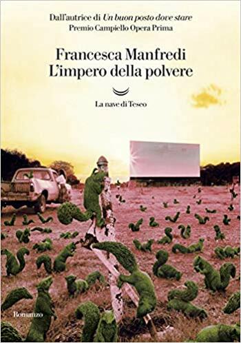 L’impero della polvere di Francesca Manfredi L’impero della polvere di Francesca Manfredi