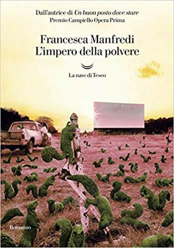 L’impero della polvere di Francesca Manfredi