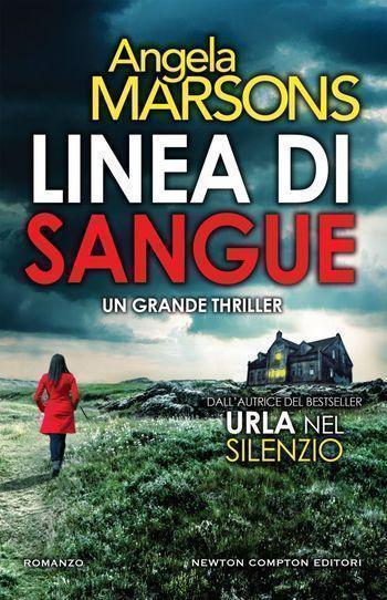 Linea di sangue di Angela Marsons Linea di sangue di Angela Marsons