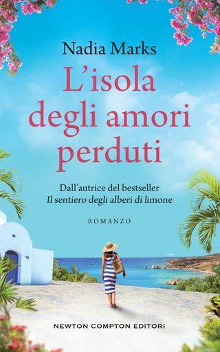 L’isola degli amori perduti di Nadia Marks