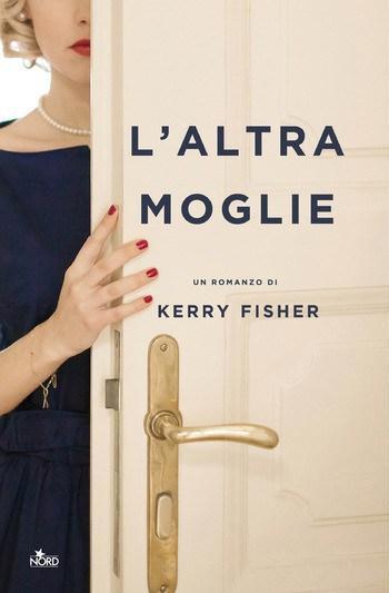 Recensione di L’altra moglie di Kerry Fisher