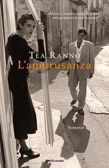 Recensione di L’amurusanza di Tea Ranno Recensione di L’amurusanza di Tea Ranno