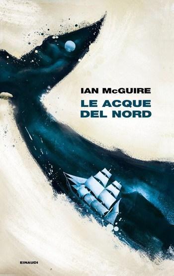 Recensione di Le acque del Nord di Ian McGuire